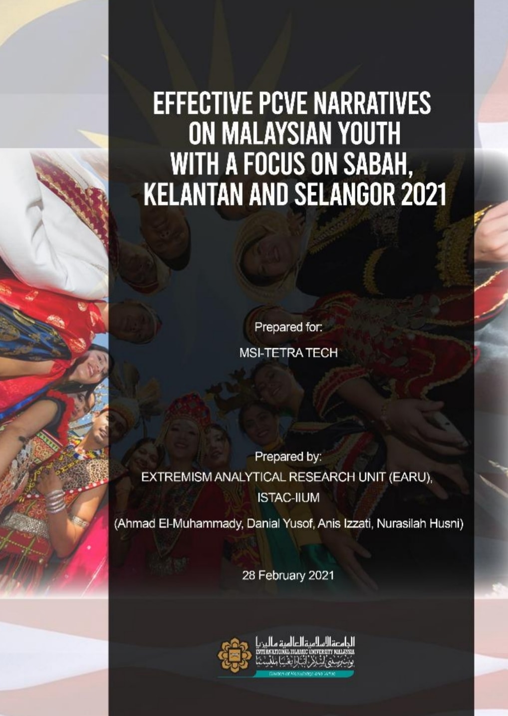 Effective Preventing and Countering Violent Extremism (PCVE) Narratives on Malaysian Youth in Sabah, Kelantan and Selangor